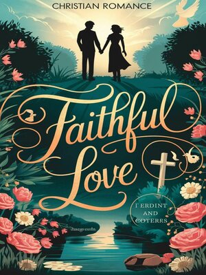 cover image of Faithful Love